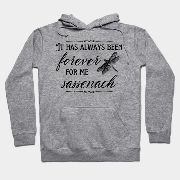 Forever For Me Sassenach Scottish Dragonfly Hoodie by MalibuSun